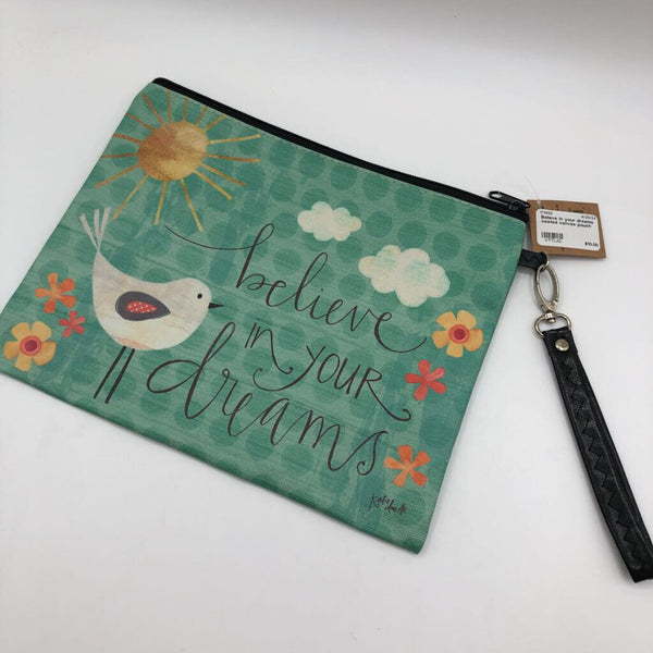 Believe in your dreams coated canvas pouch