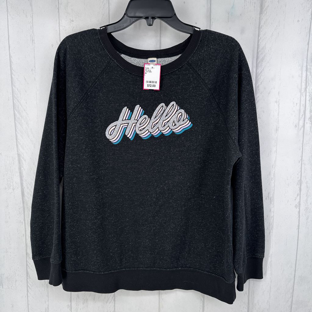 L l/s hello sweatshirt