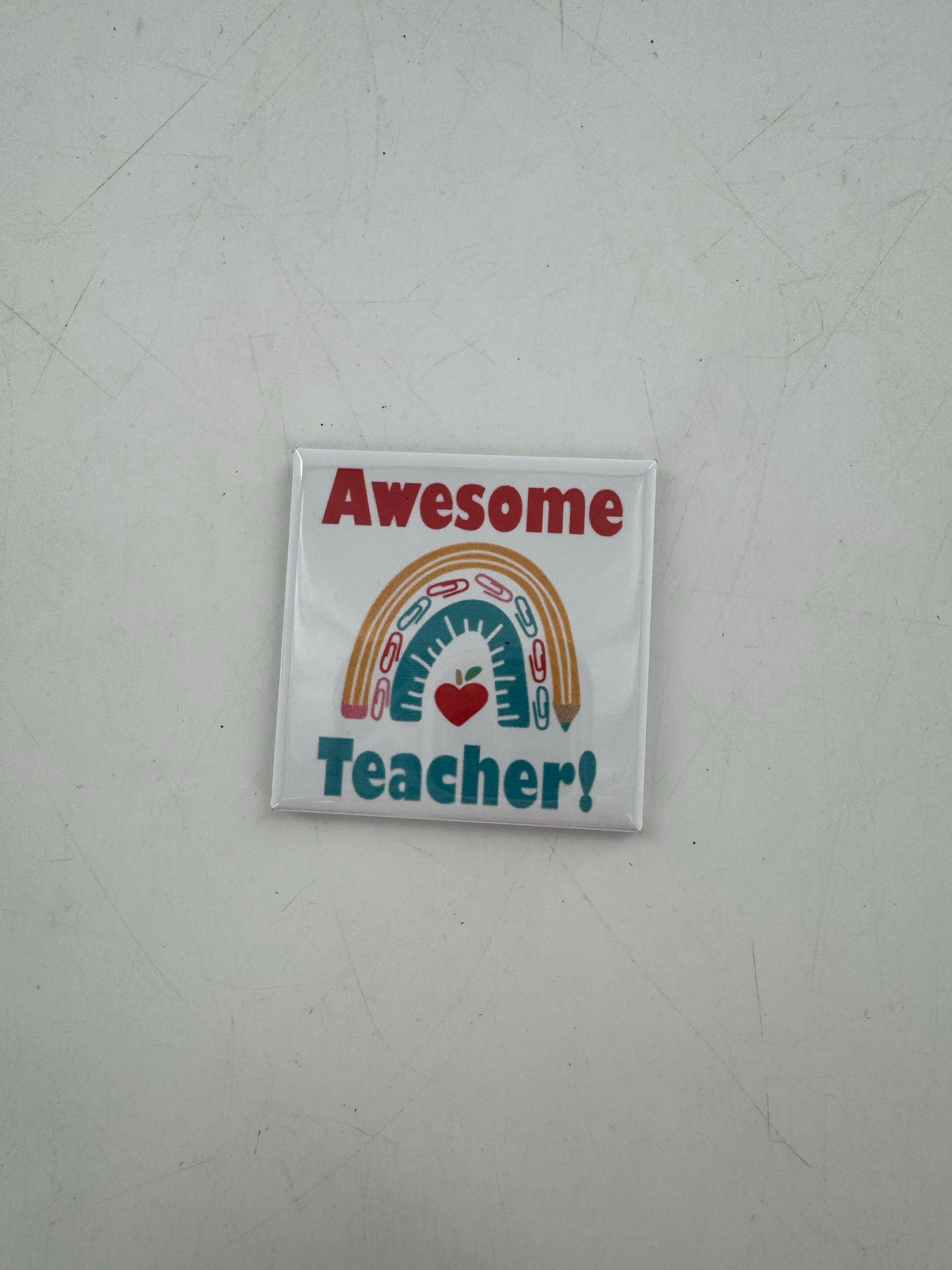 magnet- awesome teacher