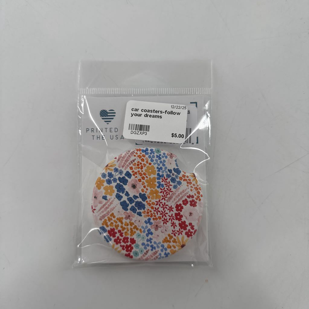 car coasters-follow your dreams