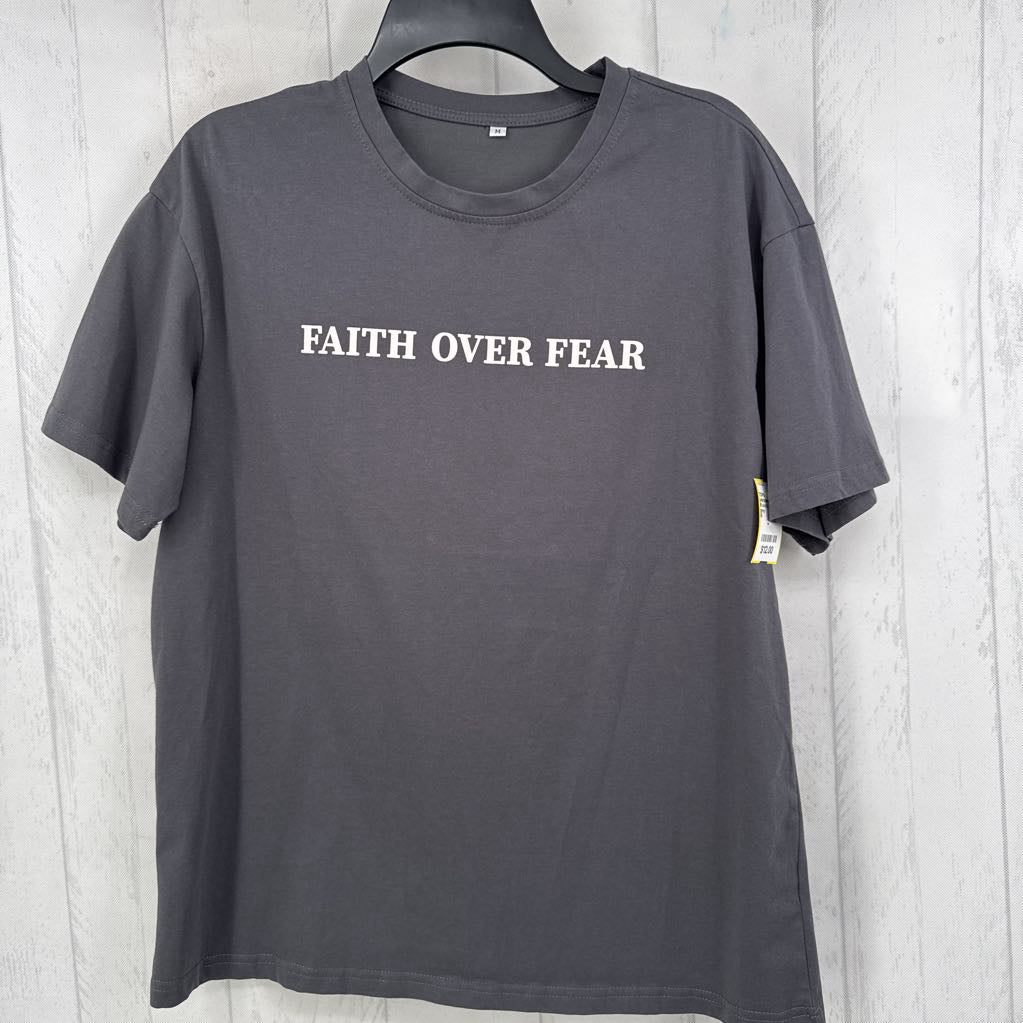 M s/s faith over fear t-shirt