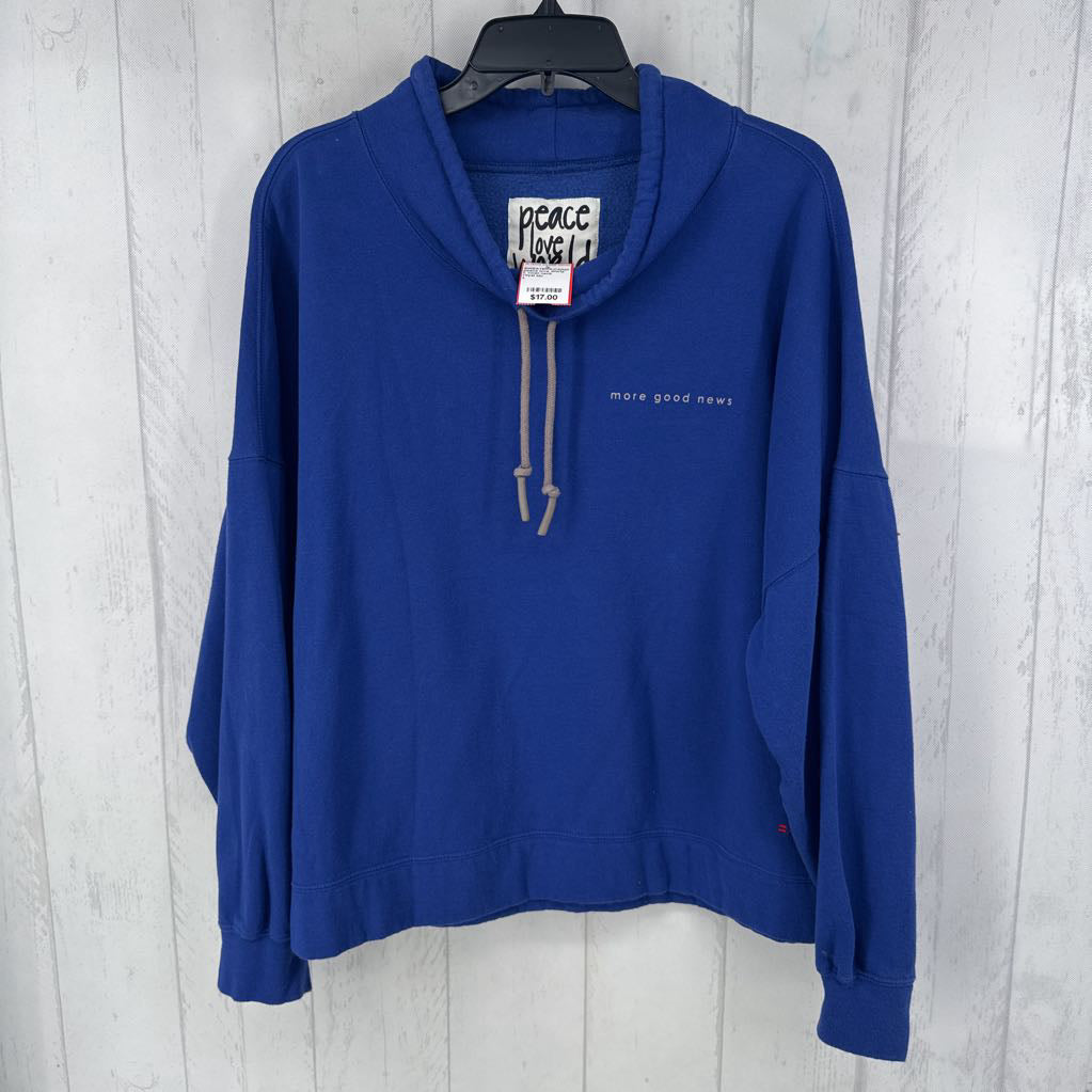 L cowl neck sweatshirt-more good news