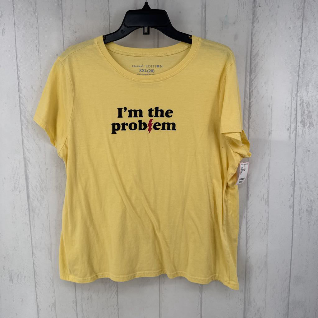 XXL (i'm the problem) s/s tee