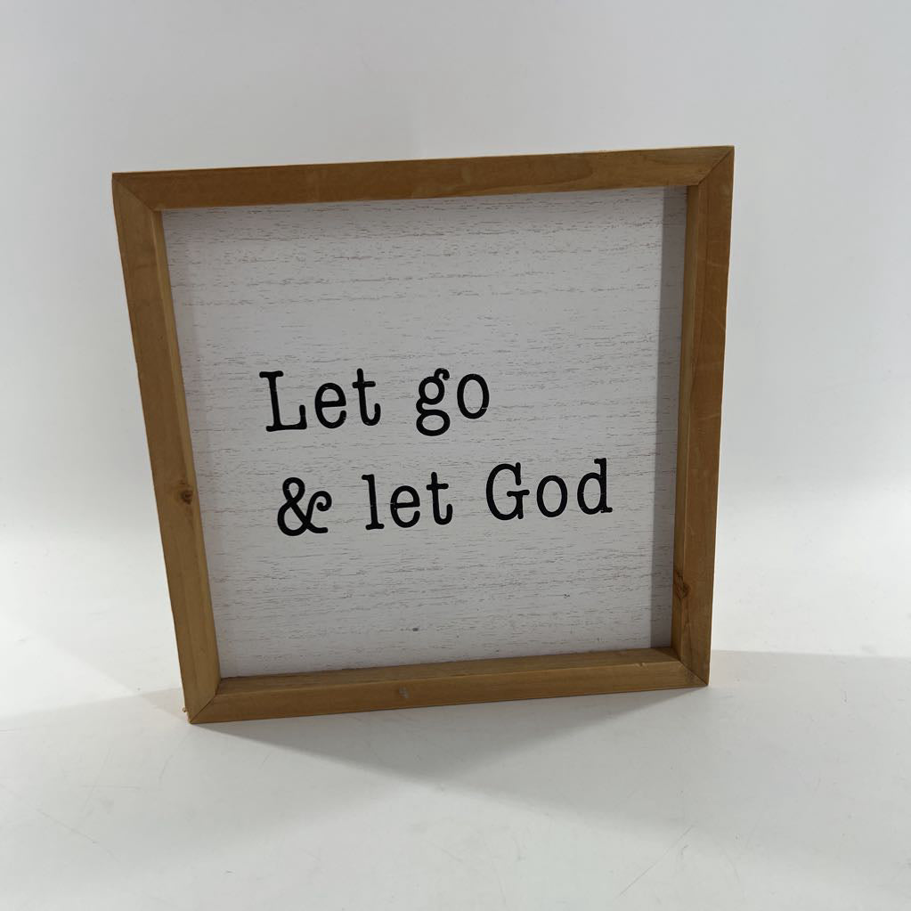 wood sign-let go & let god